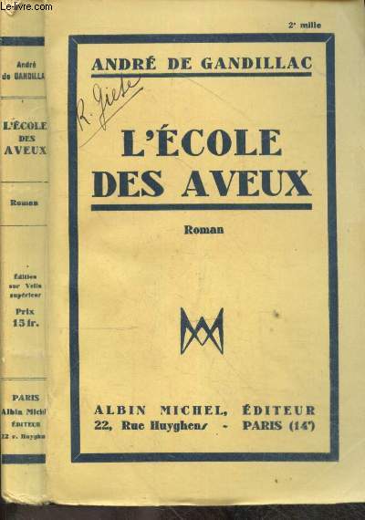 L'ecole des aveux - roman