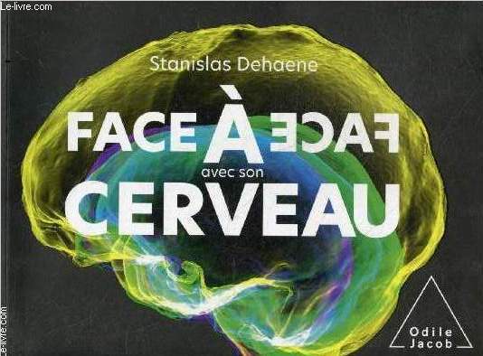 Face  face avec son cerveau