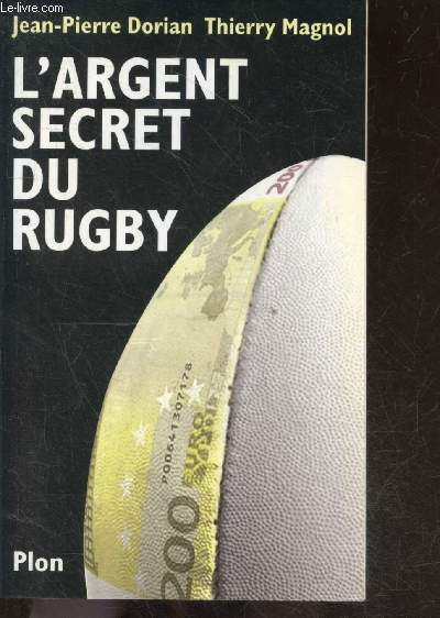 L'argent secret du rugby