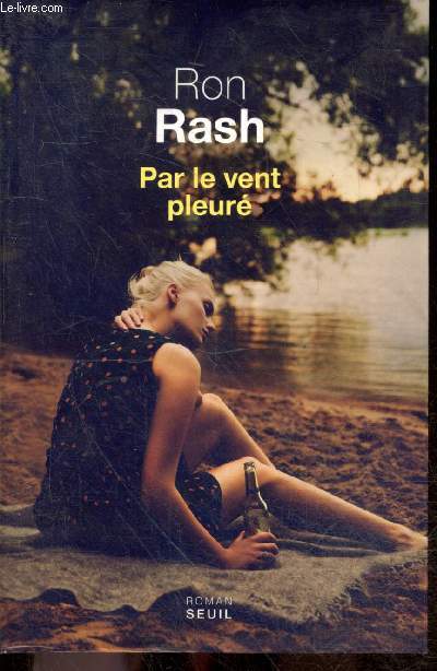 Par le vent pleur - roman
