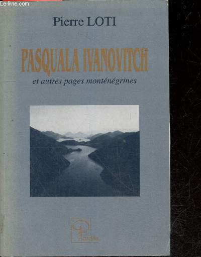 Pasquala ivanovitch et autres pages montenegrines