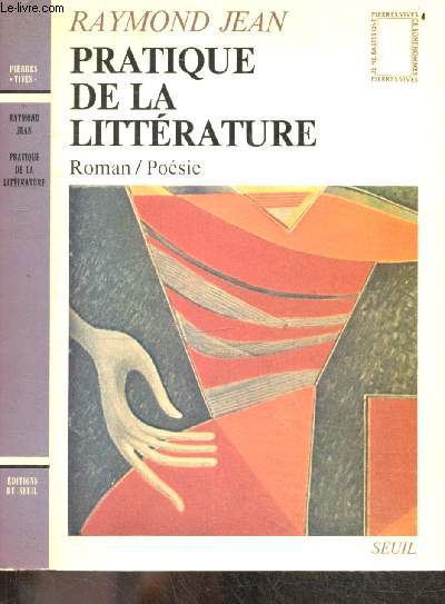 Pratique de la litterature - Roman/poesie