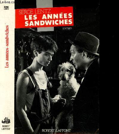 Les annees sandwiches - Roman