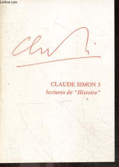 Claude Simon - 3 - lectures de 