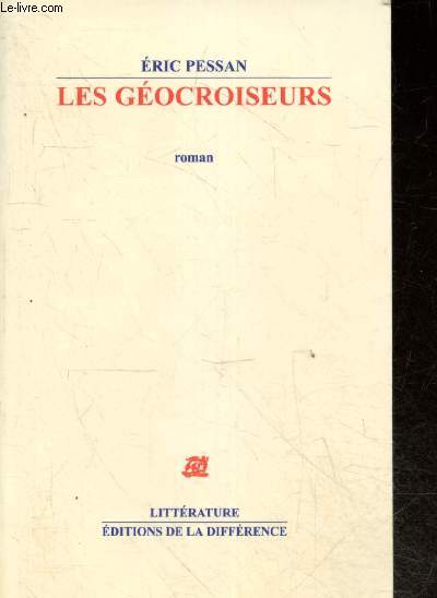 Les gocroiseurs - roman