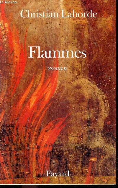 Flammes - roman + possible envoi de l'auteur