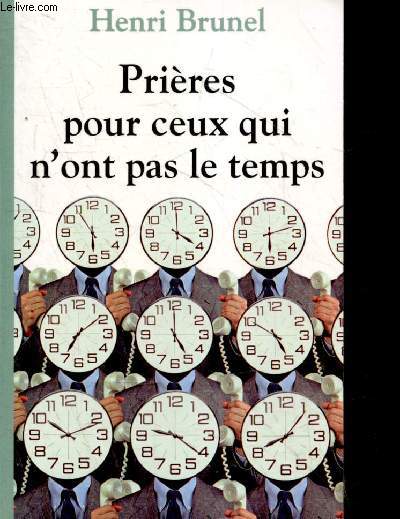 Prires pour ceux qui n'ont pas le temps