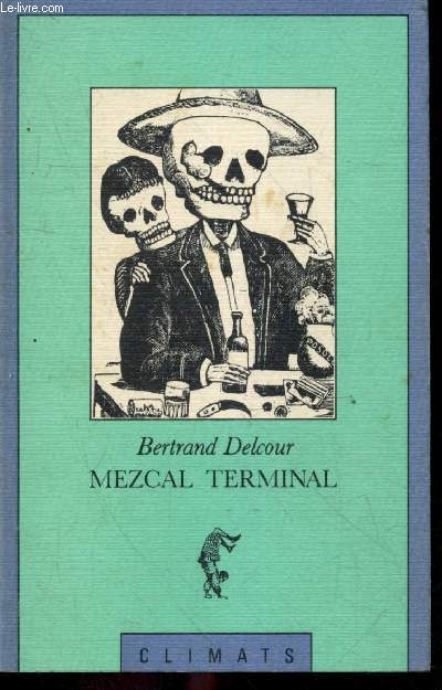 Mezcal terminal - recit