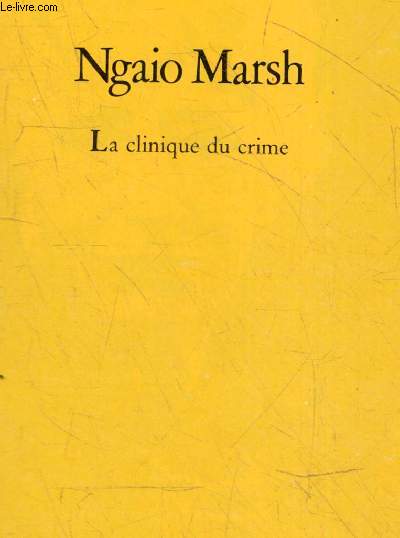 La clinique du crime - 