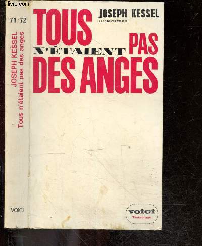 Tous n'etaient pas des anges - Collection Temoignages N71/72