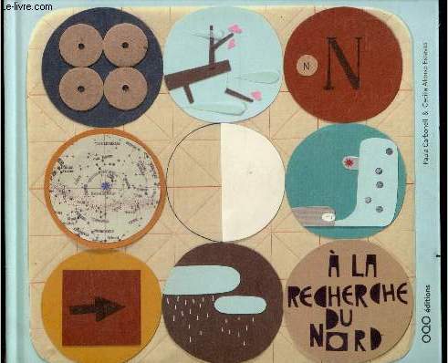 A la recherche du nord - Collection O, contes pile-poil