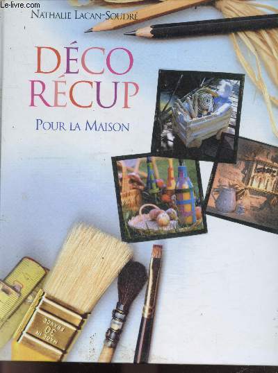Dco rcup pour la maison