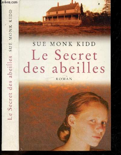 Le secret des abeilles - roman