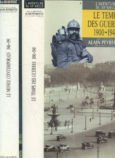 Le temps des guerres, 1900/1945 + Le monde contemporain, 1946/1991 - lot de 2 volumes - Collection L'aventure du XXe siecle - d'apres les collections et les grandes signatures du figaro