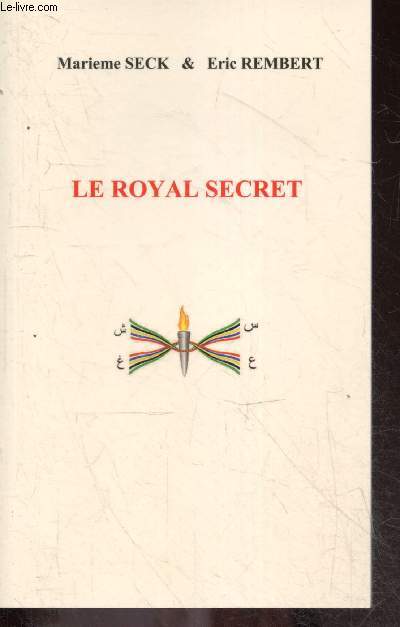 Le royal secret