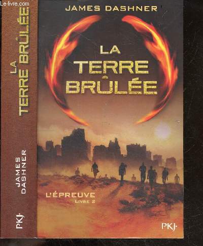 La Terre Brle - L'preuve, Livre 2