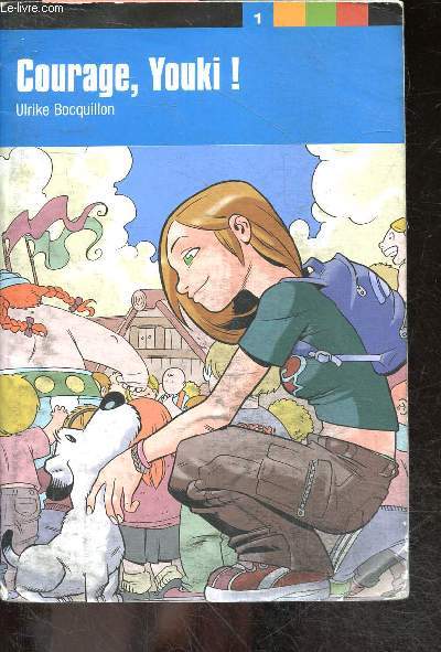 Courage, Youki ! - Niveau 1 - Collection Aventure Jeune