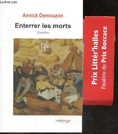 Enterrer les morts - nouvelles