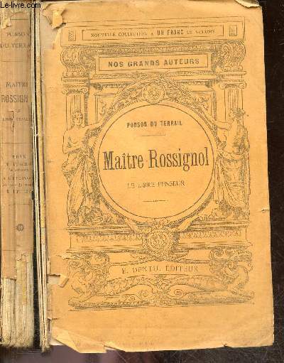 Maitre Rossignol, le libre penseur - Nos grands auteurs