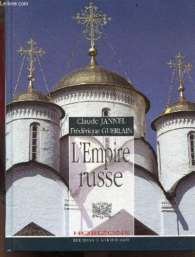 L'empire russe + Envoi de l'auteur