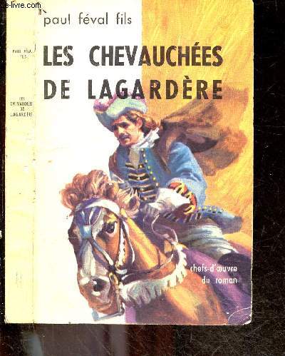 Les chevauchees de Lagardere