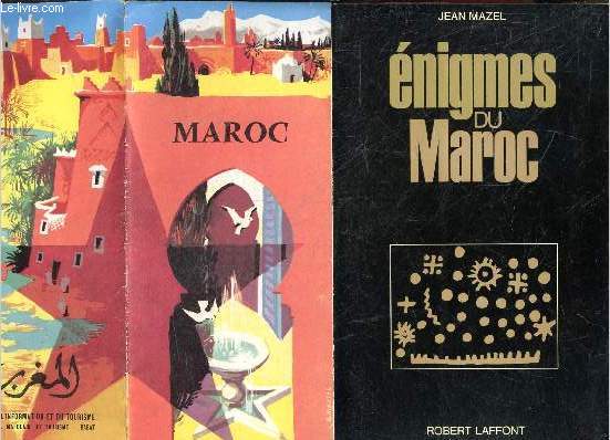 Enigmes du Maroc, avec Envoi de l'auteur + coupure de presse + brochure sur le Maroc
