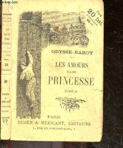 Les amours d'une princesse - Tome II