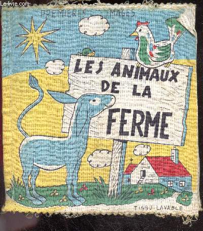 Les animaux de la ferme - Premieres images - En Tissu lavable