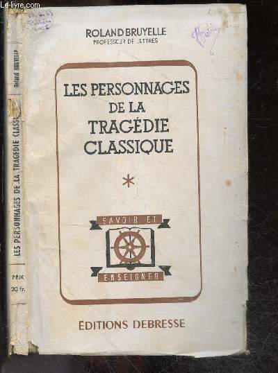 Les personnages de la tragedie classique - Collection Savoir et Enseigner