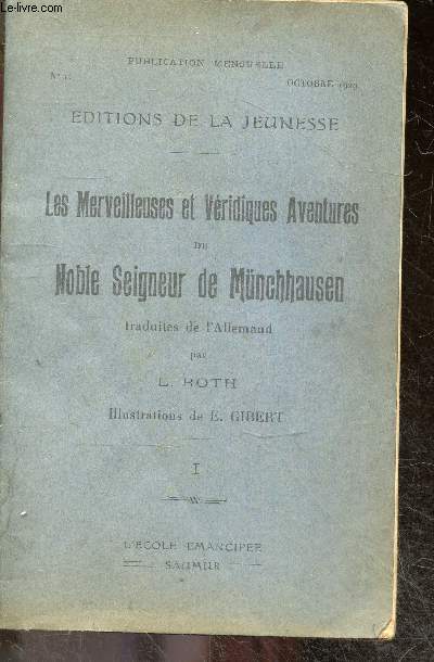 Les merveilleuses et veridiques aventures du noble seigneur de Munchhausen, I - Publication mensuelle, octobre 1929