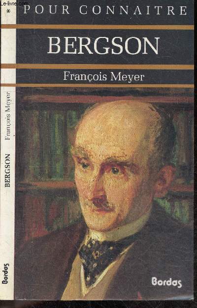 Pour connaitre bergson - Collection Pour connaitre