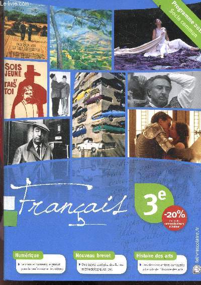 Franais 3e - manuel - programme 2012 socle commun