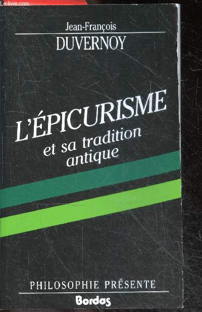 L'picurisme et sa Tradition Antique - Collection Philosophie
