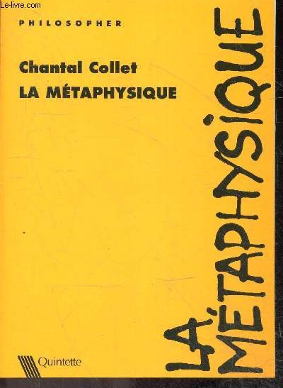 La mtaphysique - Collection Philosopher