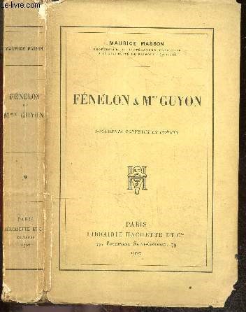 Fenelon & Mme Guyon - documents nouveaux et inedits