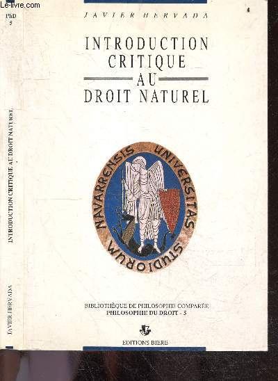 Introduction critique au droit naturel - Bibliotheque de philosophie comparee - Philosophie du droit 5