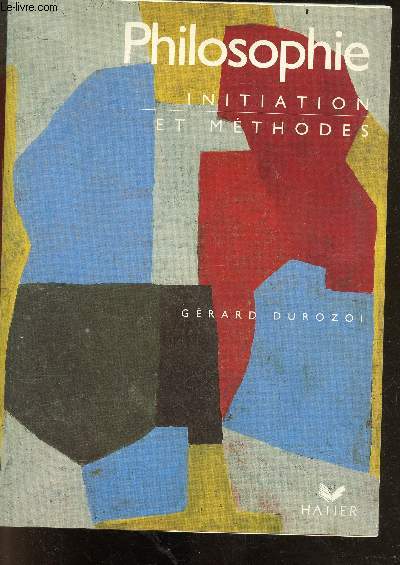 Philosophie - Initiation et Methodes