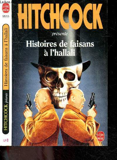 Histoires de faisans  l'hallali - souvenirs de roumanie par albert bashover, la retraite est une fete de michael scott cain, le bouquet de dan crawford, vieux comme le monde de johnh. dirckx, le cerveau electronique de leo r. ellis, l'oeil de cleopatre..