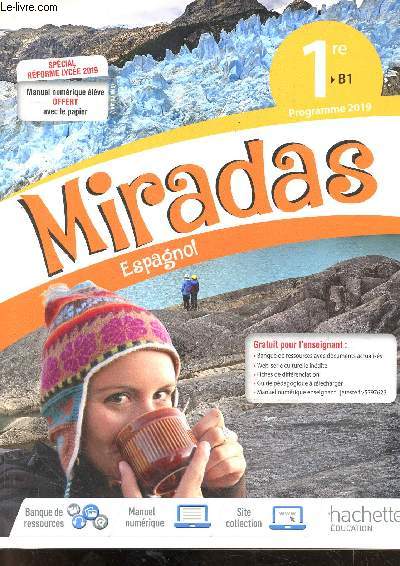 Miradas Espagnol - 1re, B1 - Programme 2019 - special reforme lycee 2019 - specimen