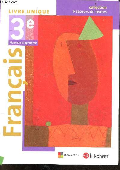 Francais - 3e, nouveau programme - Livre unique - Collection Passeurs de textes - specimen