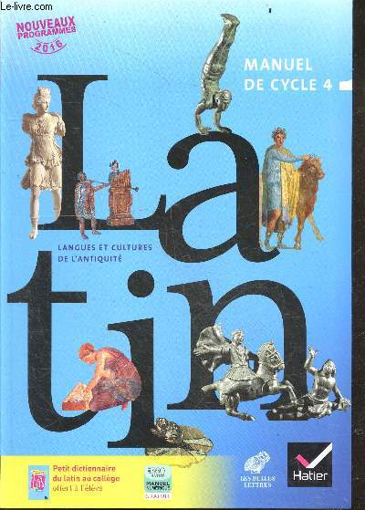 Latin - Manuel de Cycle 4 - nouveaux programmes 2016 - langues et cultures de l'antiquite -Collection Les belles lettres - specimen