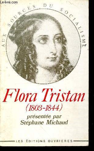 Flora Tristan (1806-1844) - Collection Aux sources du socialisme