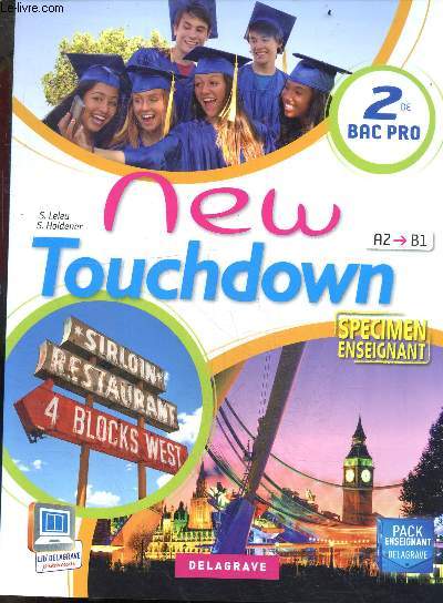 New Touchdown - 2de BAC PRO - A2-B1 - Specimen enseignant