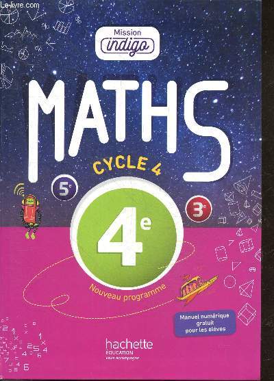 Maths - Manuel - 4e, cycle 4 - Collection Mission Indigo - Nouveau programme - Specimen
