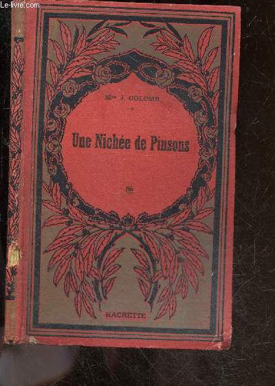 Une nichee de pinsons - Bibliotheque des ecoles et des familles - nouvelle edition - 13 gravures
