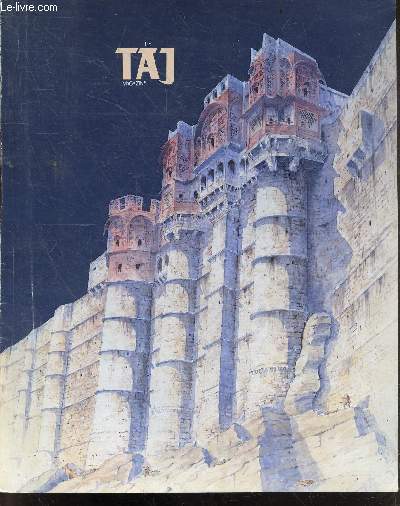 The taj magazine- Vol 16, N4, 4th quarterly 1987- rajasthan's fortified palaces, doorways of traditional indian homes, bombay's urban landscape, short circuit: golden goa, arts and crafts of rajasthan, word's worth, a wicket tale, guest appearance ...
