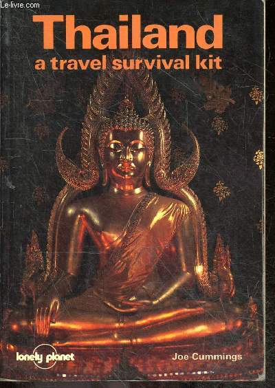 Thailand - A Travel Survival Kit