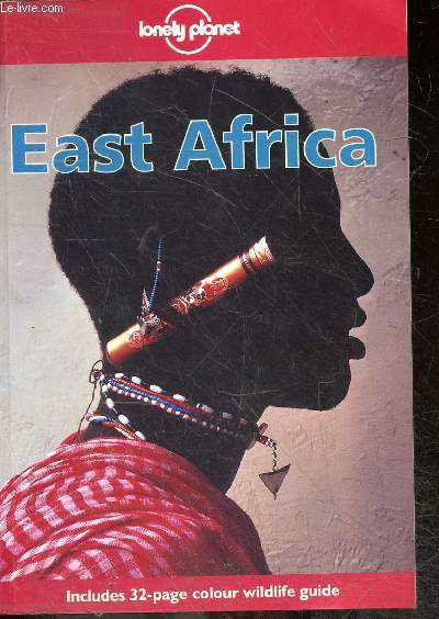 East Africa - A Travel Survival Kit