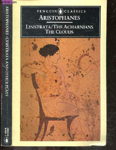 Lysistrata / The Acharnians, The clouds