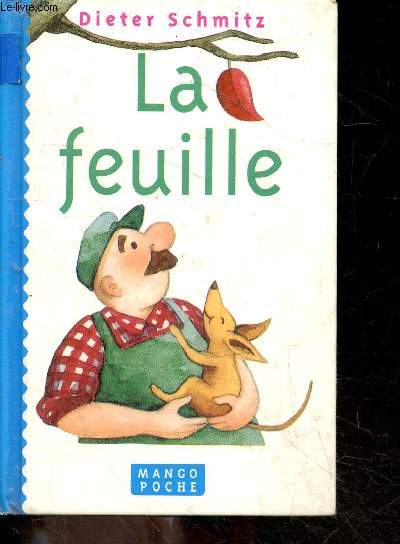 La feuille - Mango poche n4 - des 4 ans